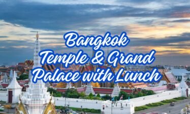 BANGKOK Temple & Grand Palace with Lunch